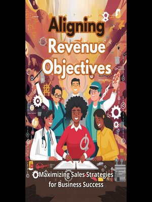 cover image of Aligning Revenue Objectives